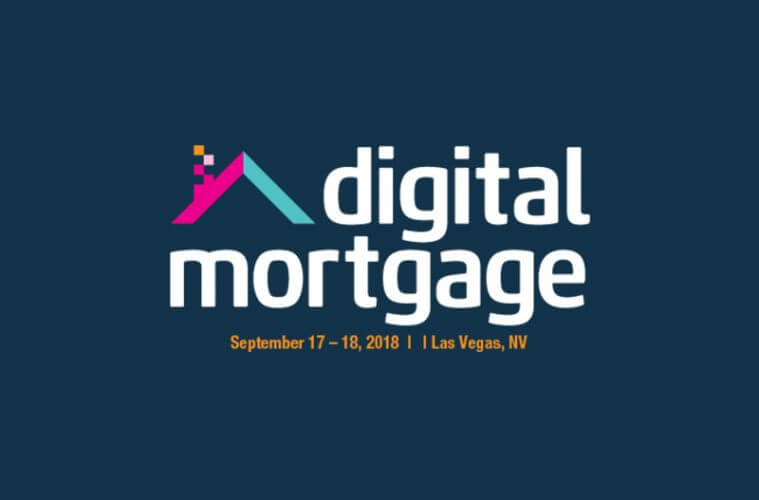 Voted Best in Show at Digital Mortgage 2018!