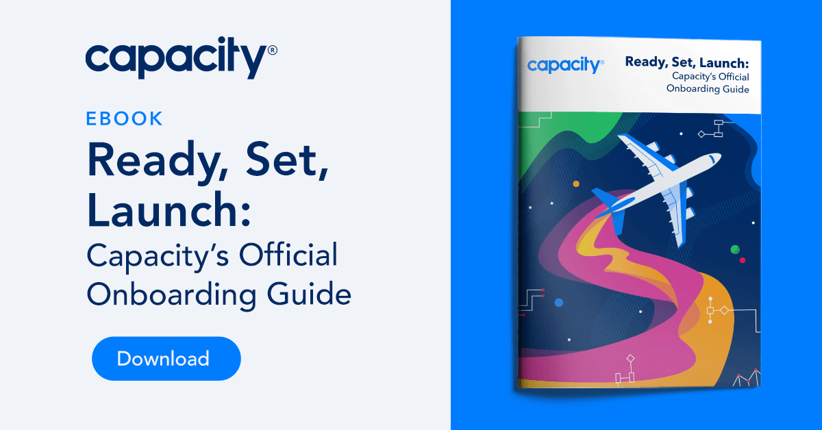 Capacity's onboarding guide