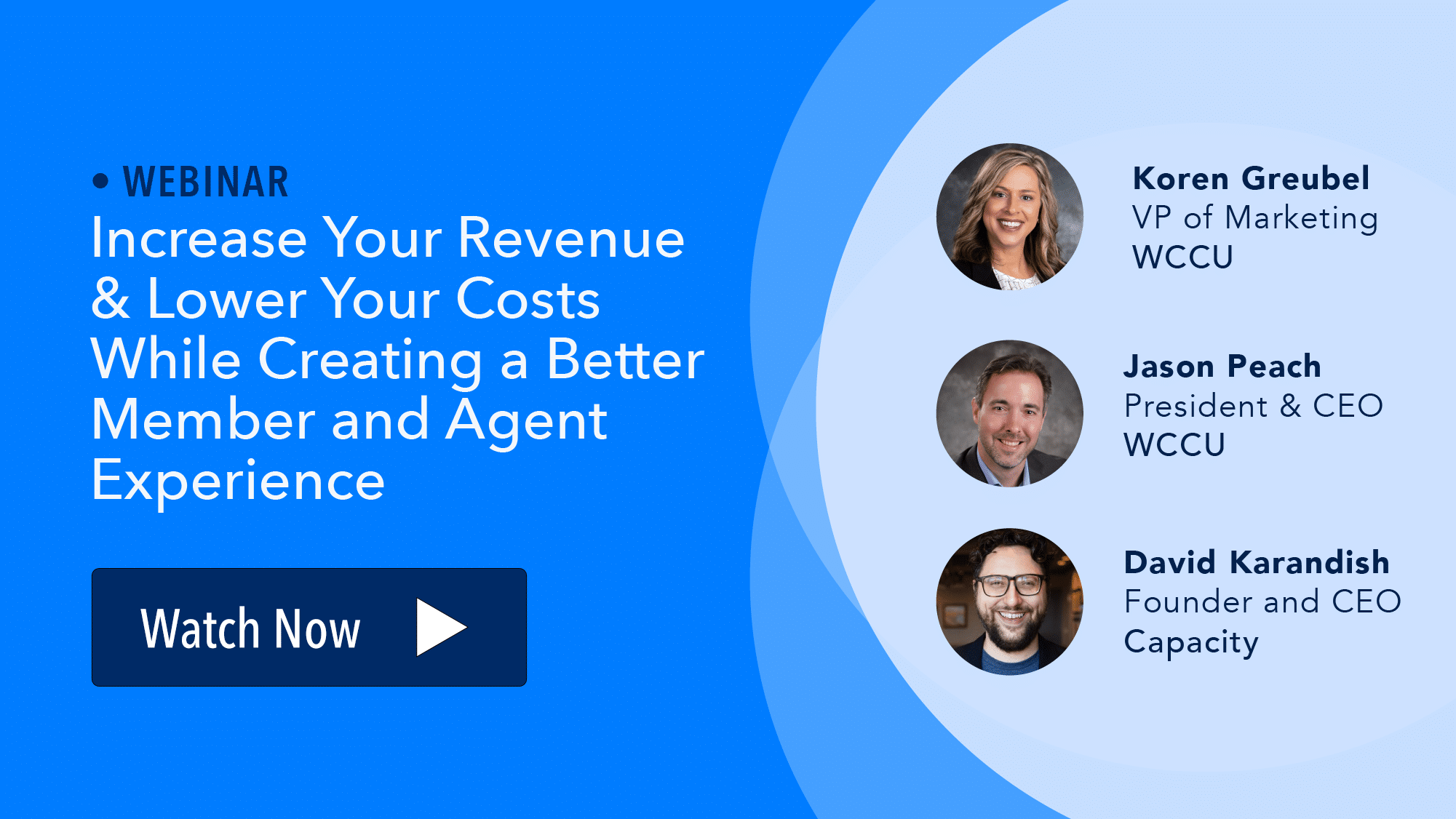Increase Your Revenue and Lower Your Costs While Creating a Better Member and Agent Experience