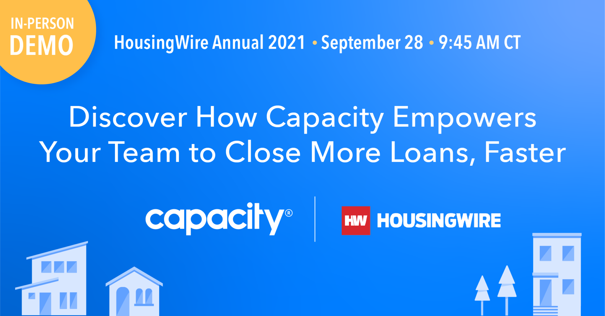 HousingWire Annual 2021 Capacity