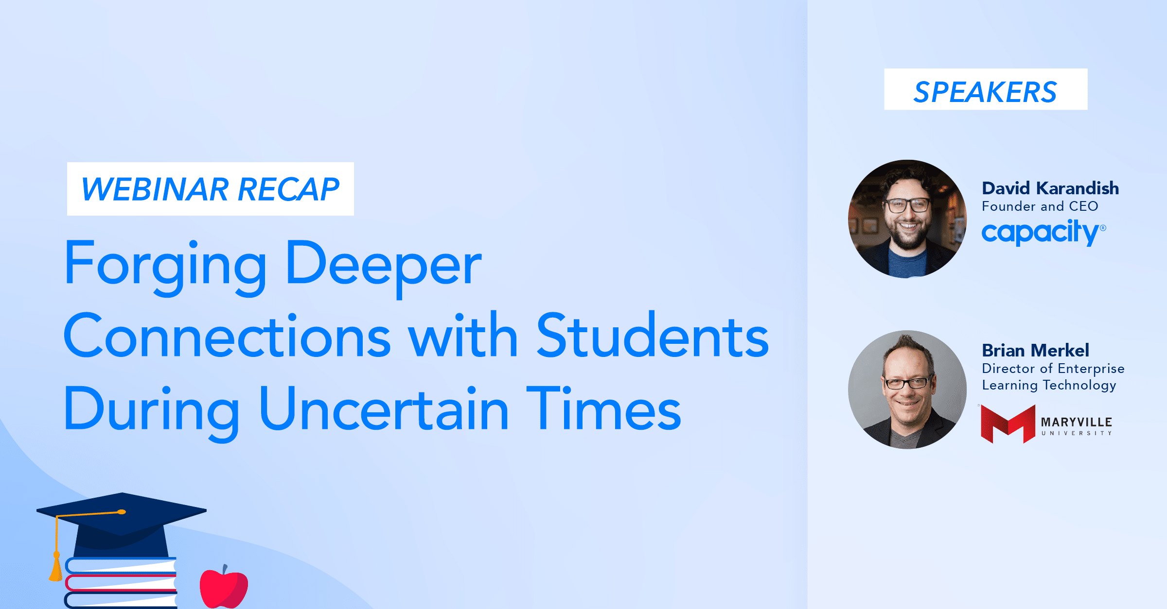 Recap: Forging Deeper Connections with Students During Uncertain Times
