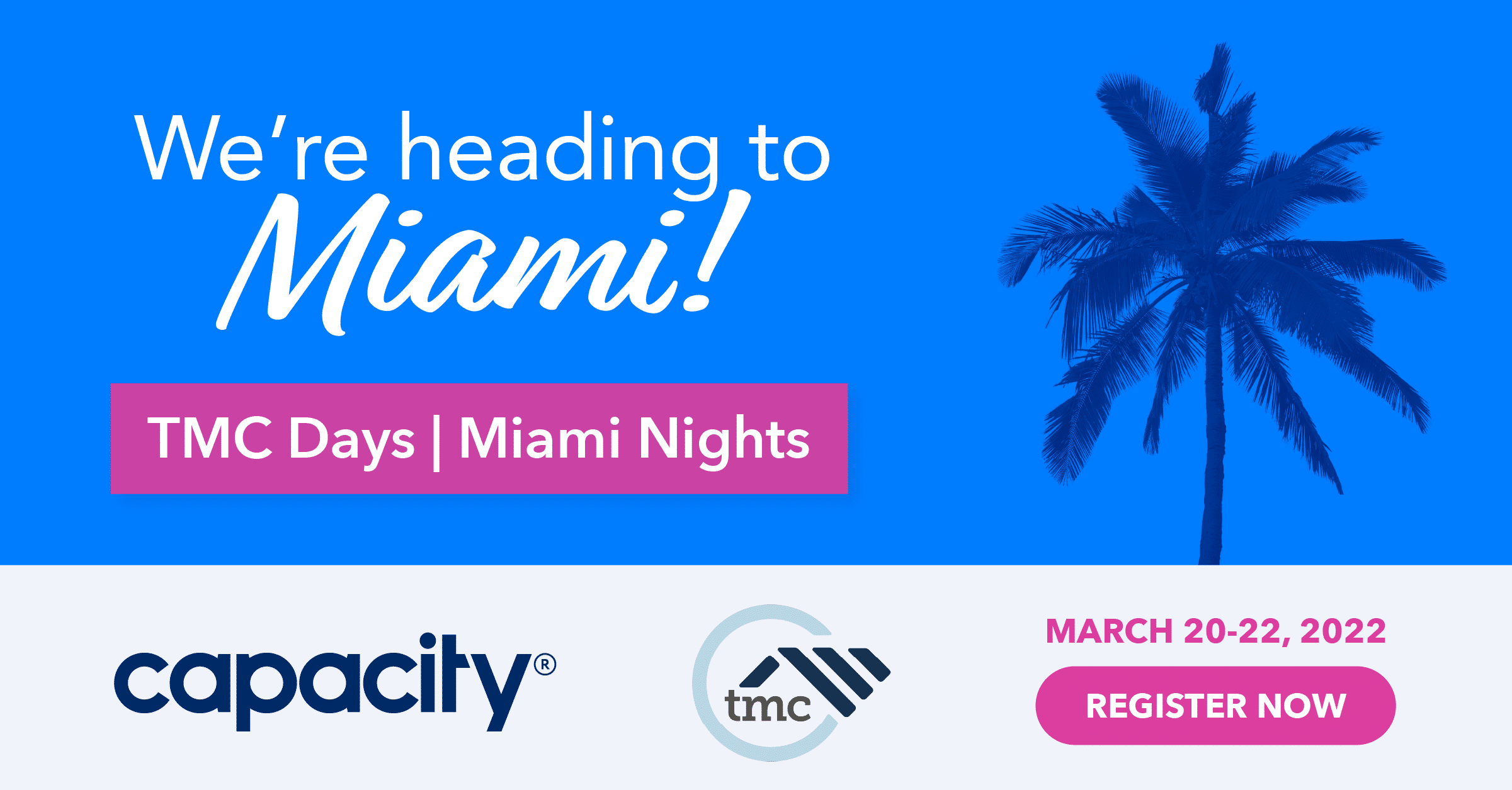 TMC Days | Miami Nights Conference