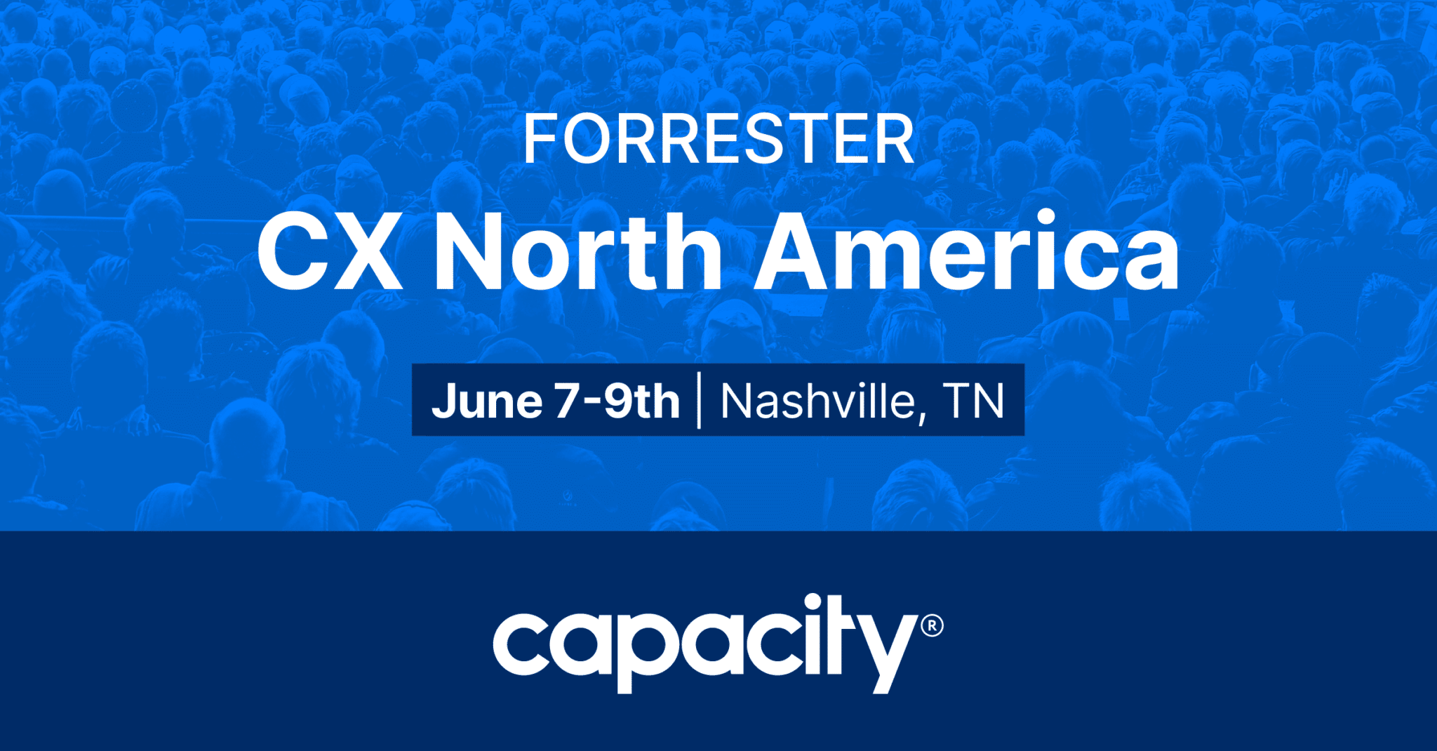 Forrester CX North America Capacity