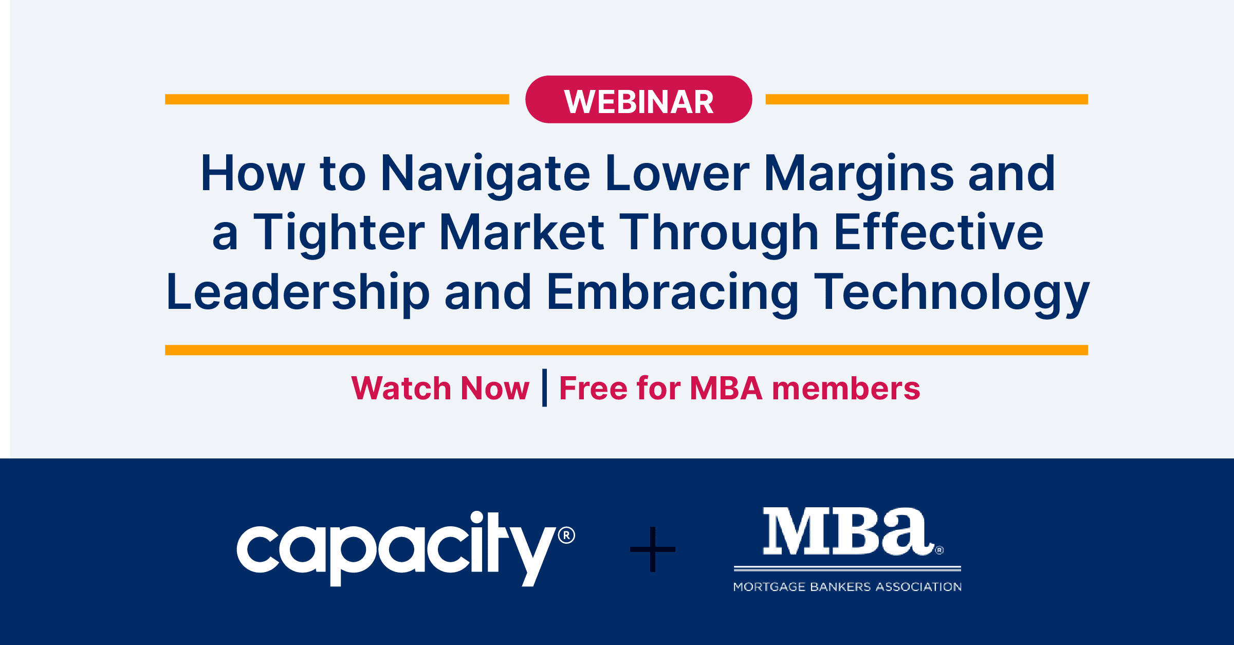 MBA Webinar: How to Navigate Lower Margins and a Tighter Market Through Effective Leadership and Embracing Technology