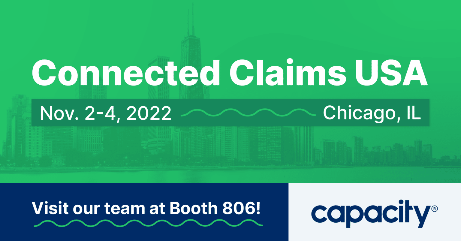 Connected Claims 2022 Capacity Events