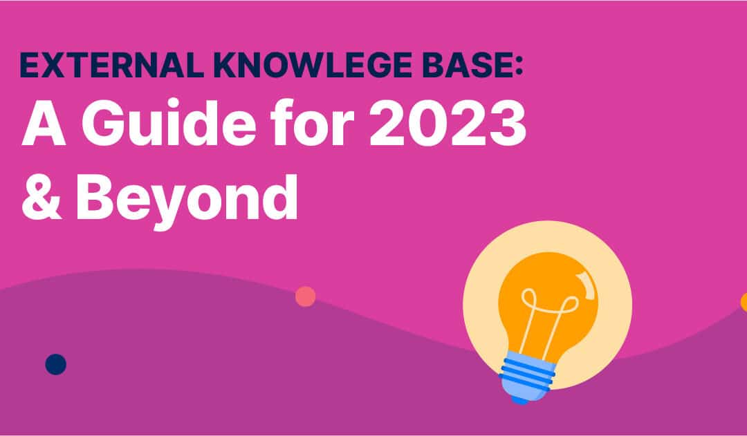 What is an External Knowledge Base? A Guide for 2024