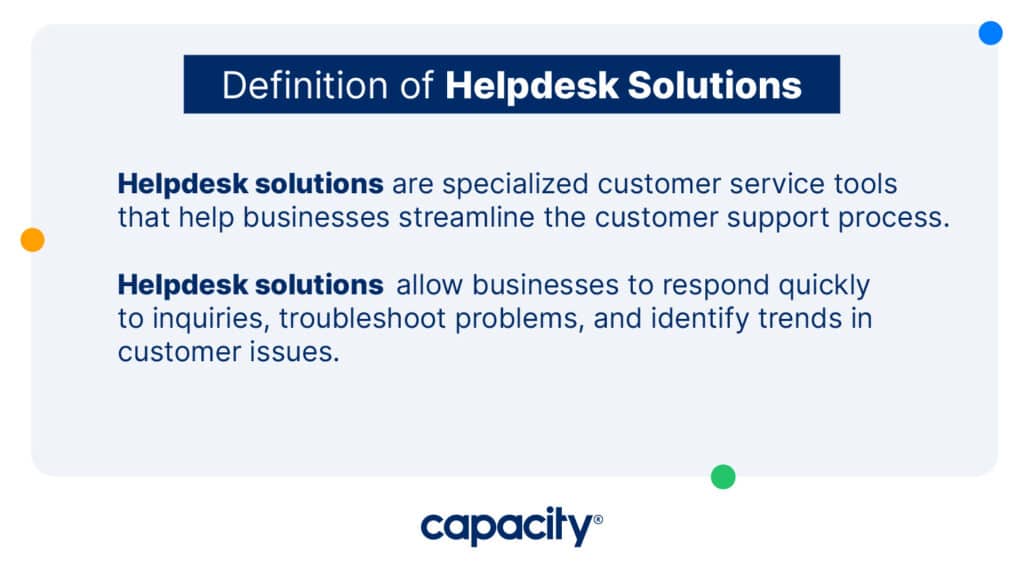 Image explaining the definition of helpdesk solutions.
