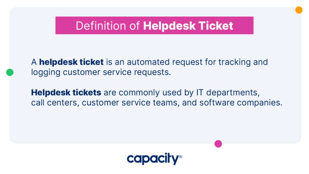 Image showing the definition of a helpdesk ticket.