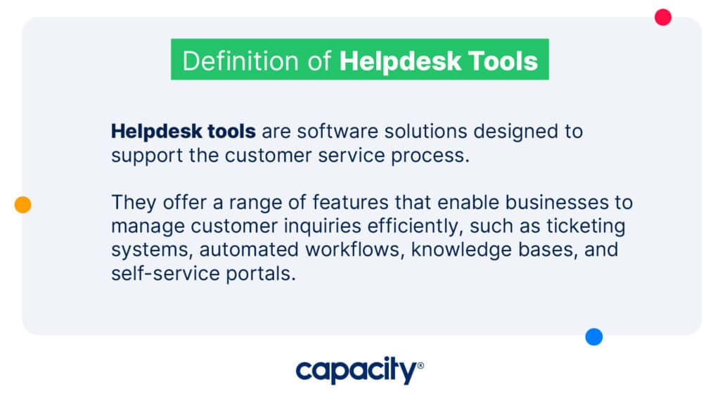 Image explaining the definition of helpdesk tools.