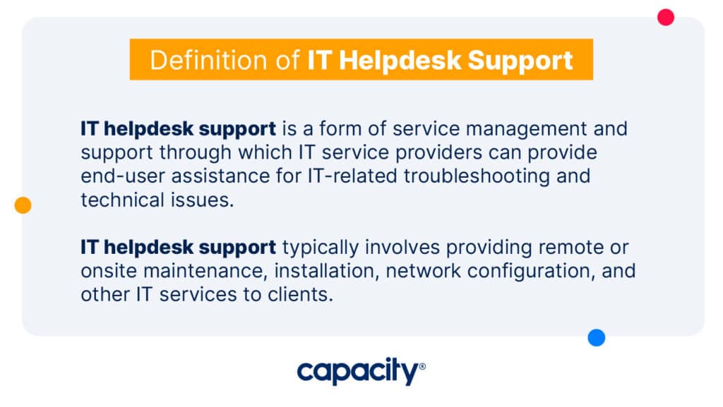 Image defining what IT helpdesk support it.
