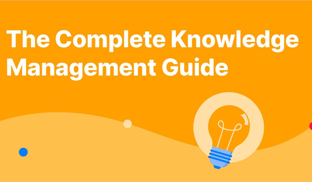 TEST PAGE The Complete Knowledge Management Guide (2023)