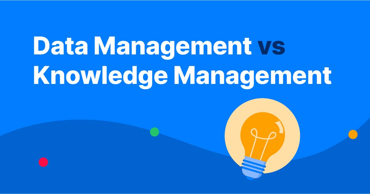 Data management vs knowledge management header image