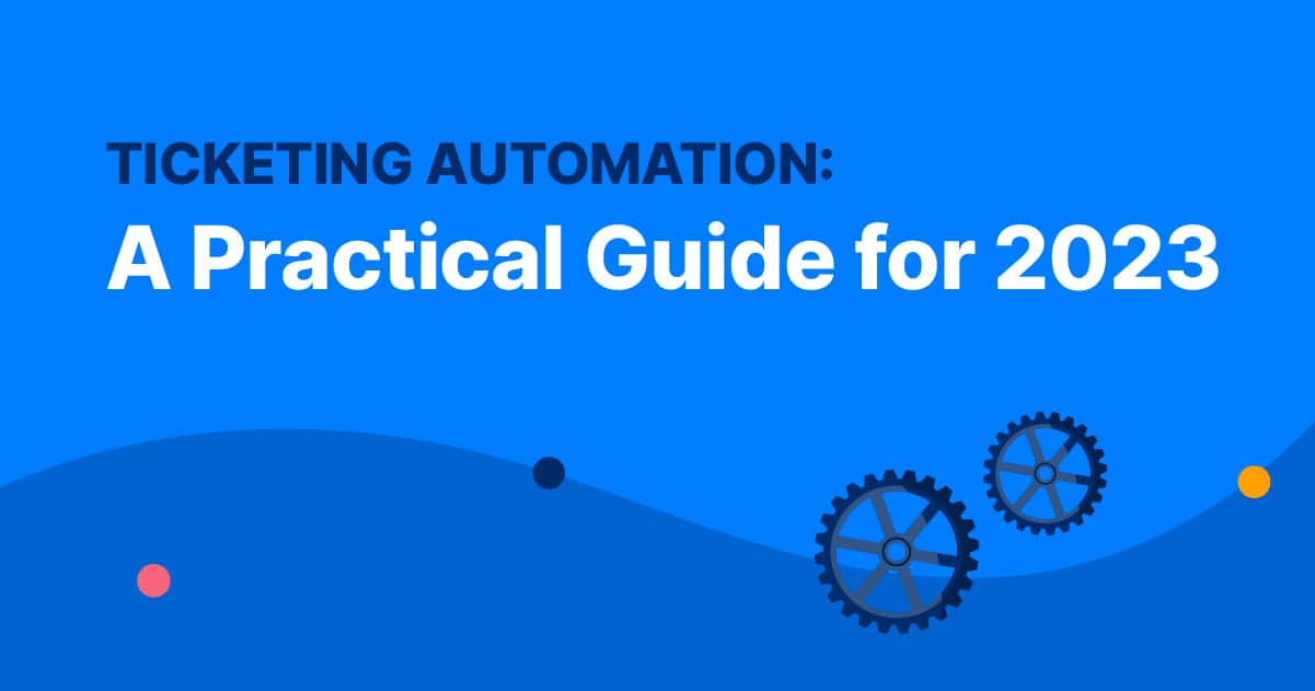 Ticketing Automation header image