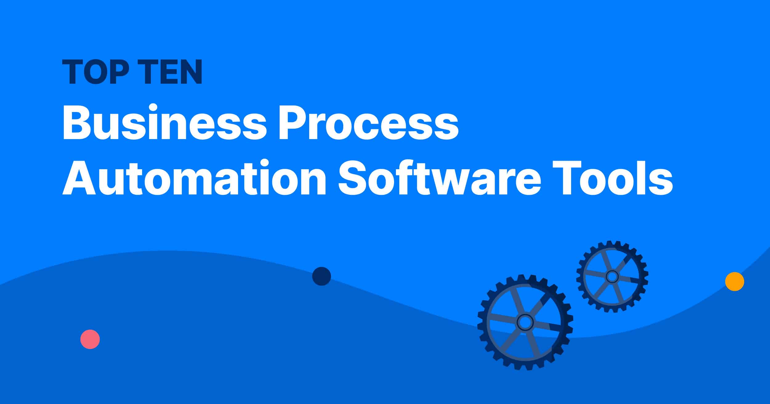 Business Process Automation Software Header Image