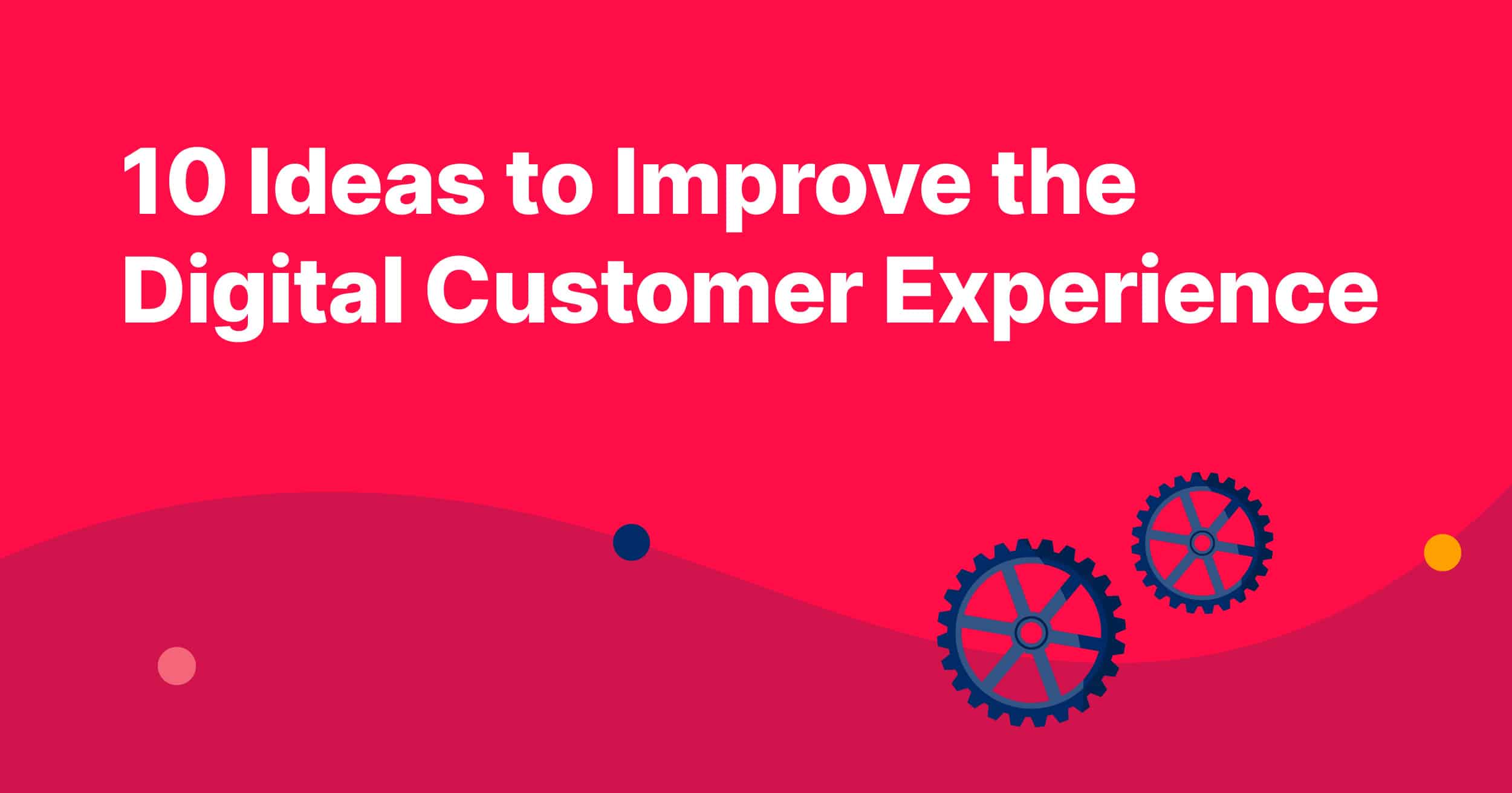 How to improve digital customer experience header image