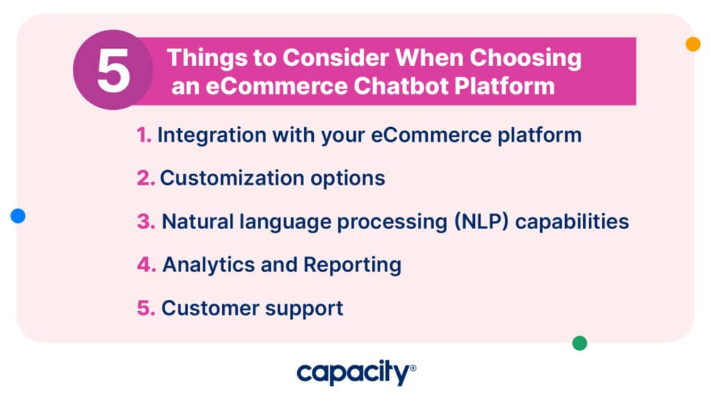 Image showing what to consider when choosing an ecommerce chatbot platform.