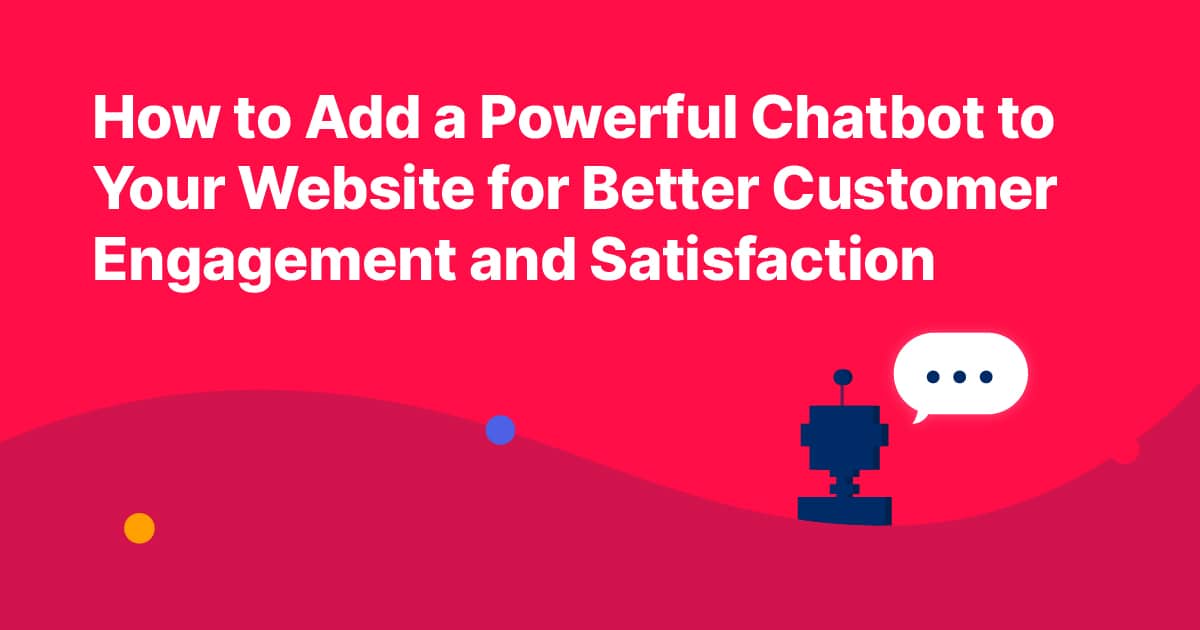 How to add a chatbot to your website feature image