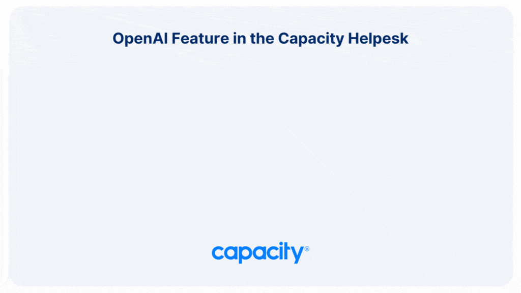 Graphic showing OpenAI in the Capacity Helpdesk