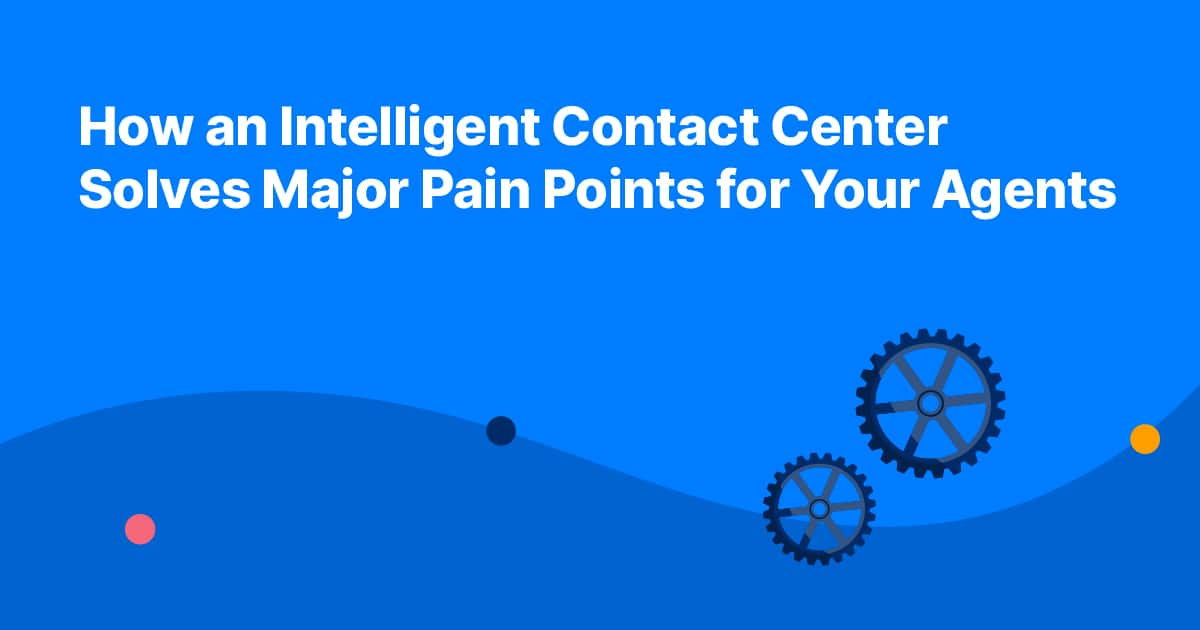 Intelligent contact center header image.