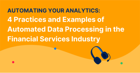 Automating Your Analytics: 4 Practices and Examples of Automated Data ...