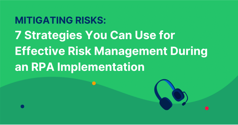 Mitigating Risks 7 Strategies You Can Use For Effective Risk