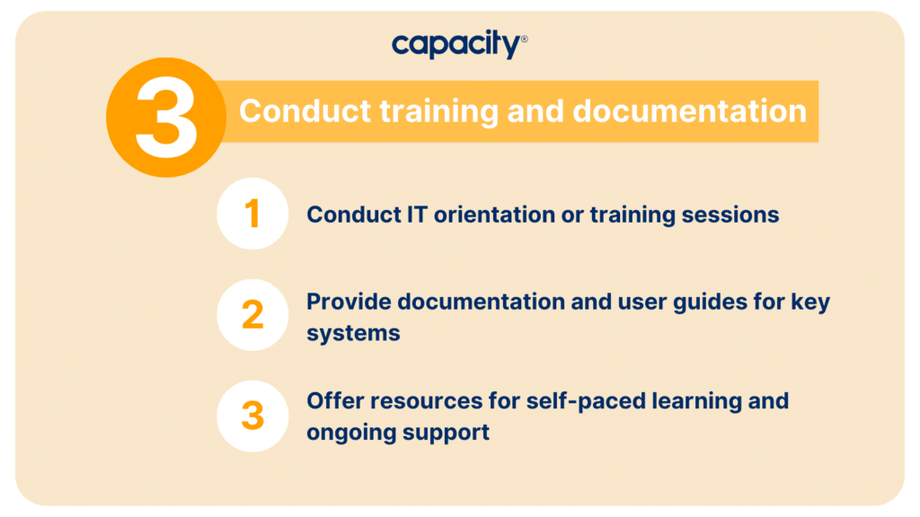 Conduct training and documentation