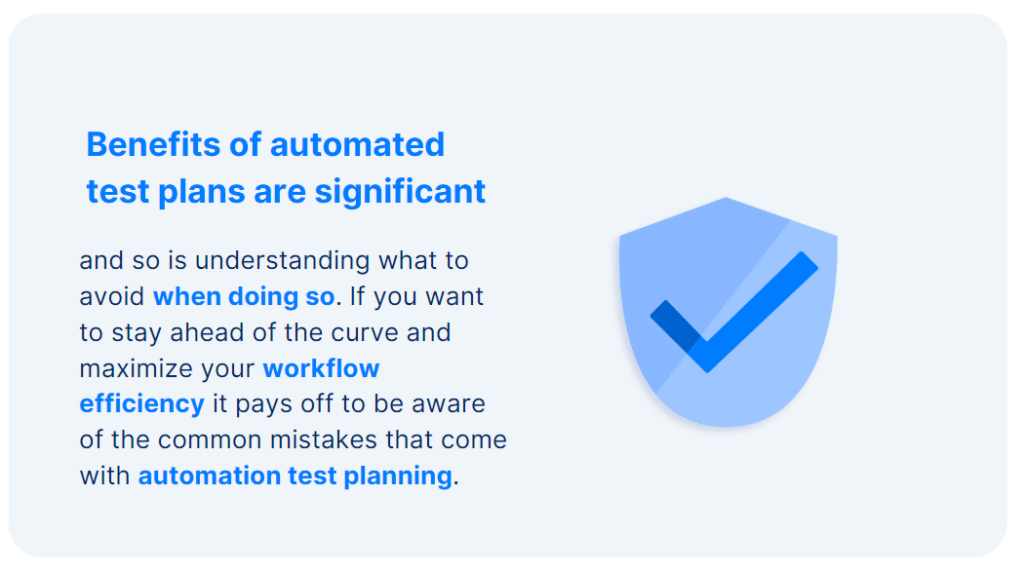 benefits of an automated test plan