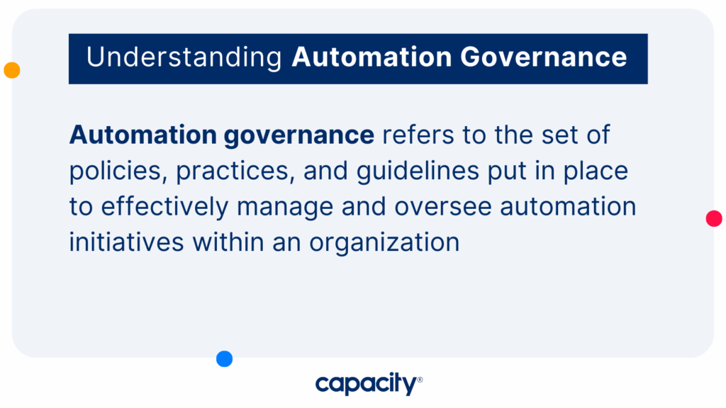 Understanding Automation Governance