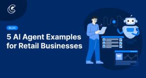 5 AI Agent Examples for Retail Business Growth in 2026