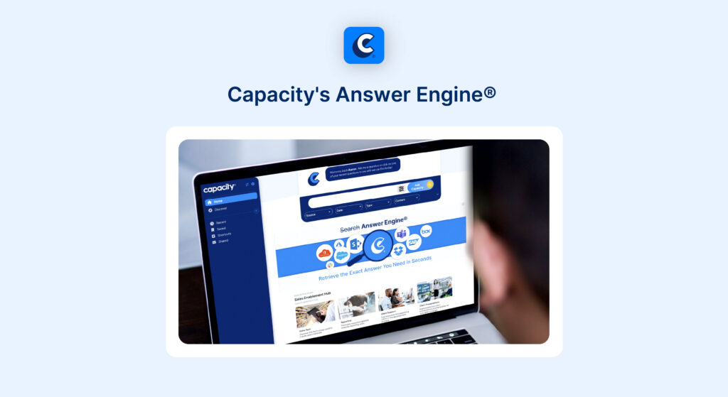 Capacity’s Answer Engine®