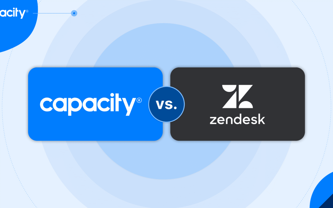 Zendesk vs. Capacity: Features, Pricing & Use Cases Compared