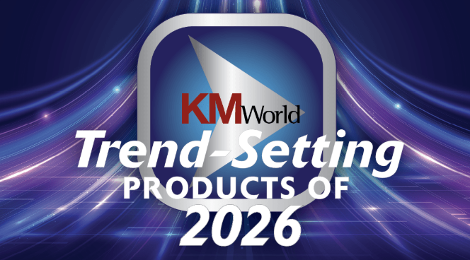 KMWorld Trend-Setting Products of 2026